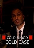 "Cold Blood Cold Case"